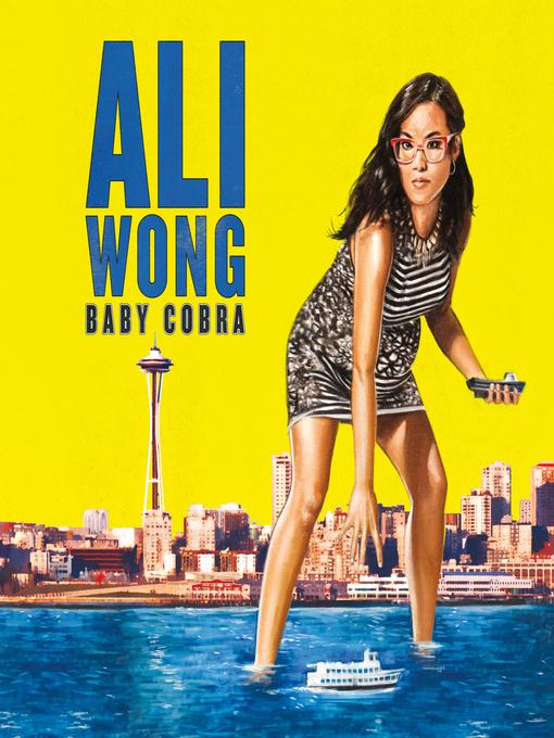 Title details for Baby Cobra by Ali Wong - Wait list